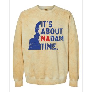 Its Is About Madam Time Election 2024 Harris Funny Colorblast Crewneck Sweatshirt