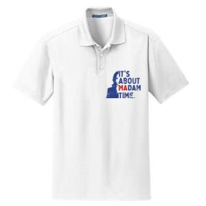 Its Is About Madam Time Election 2024 Harris Funny Dry Zone Grid Polo