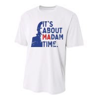 Its Is About Madam Time Election 2024 Harris Funny Performance Sprint T-Shirt