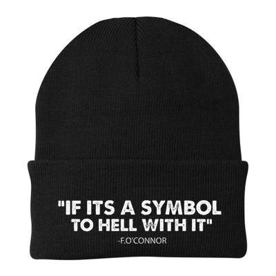 If ItS A Symbol To Hell With It Knit Cap Winter Beanie