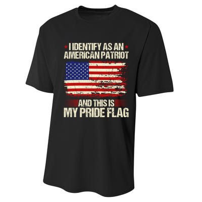 I Identify As An American Patriot This Is My Pride Flag Performance Sprint T-Shirt