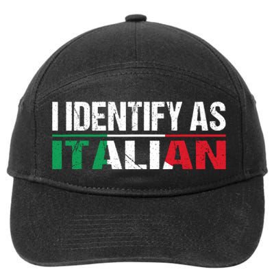 I Identify As Italian 7-Panel Snapback Hat