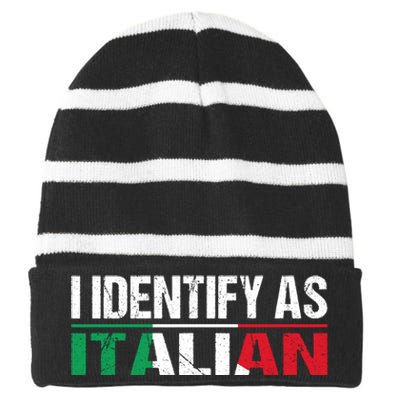 I Identify As Italian Striped Beanie with Solid Band