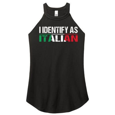 I Identify As Italian Women’s Perfect Tri Rocker Tank