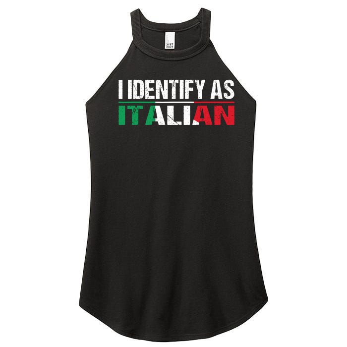 I Identify As Italian Women’s Perfect Tri Rocker Tank