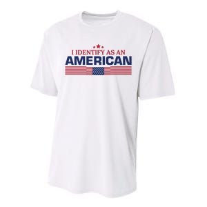 I Identify As An American Performance Sprint T-Shirt