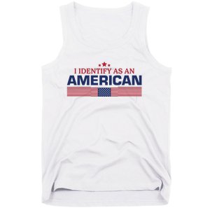 I Identify As An American Tank Top