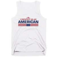 I Identify As An American Tank Top