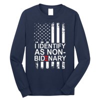 I Identify As Non Bidenary Anti Joe Biden Long Sleeve Shirt