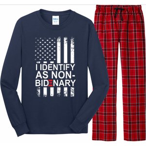 I Identify As Non Bidenary Anti Joe Biden Long Sleeve Pajama Set