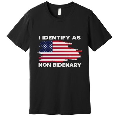 I Identify As Non Bidenary Patriot American Flag Premium T-Shirt