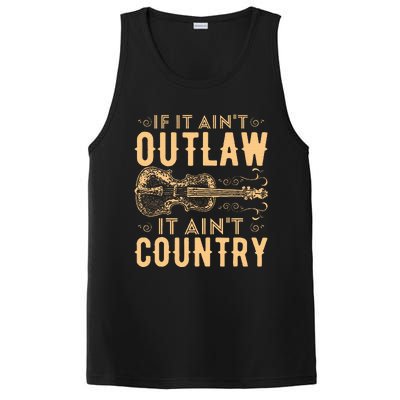 If It Aint Outlaw It Aint Country Country Music PosiCharge Competitor Tank