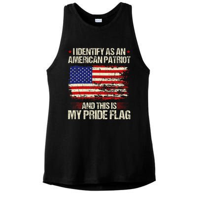 I Identify As An American Patriot This Is My Pride Flag Ladies PosiCharge Tri-Blend Wicking Tank