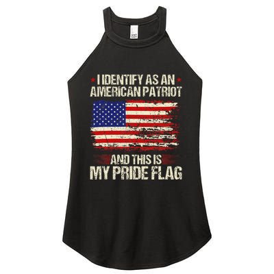 I Identify As An American Patriot This Is My Pride Flag Women's Perfect Tri Rocker Tank