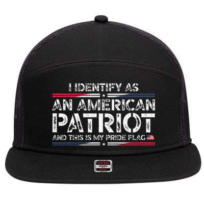 I Identify As An American Patriot 7 Panel Mesh Trucker Snapback Hat