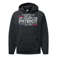 I Identify As An American Patriot Performance Fleece Hoodie