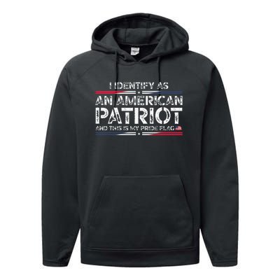 I Identify As An American Patriot Performance Fleece Hoodie