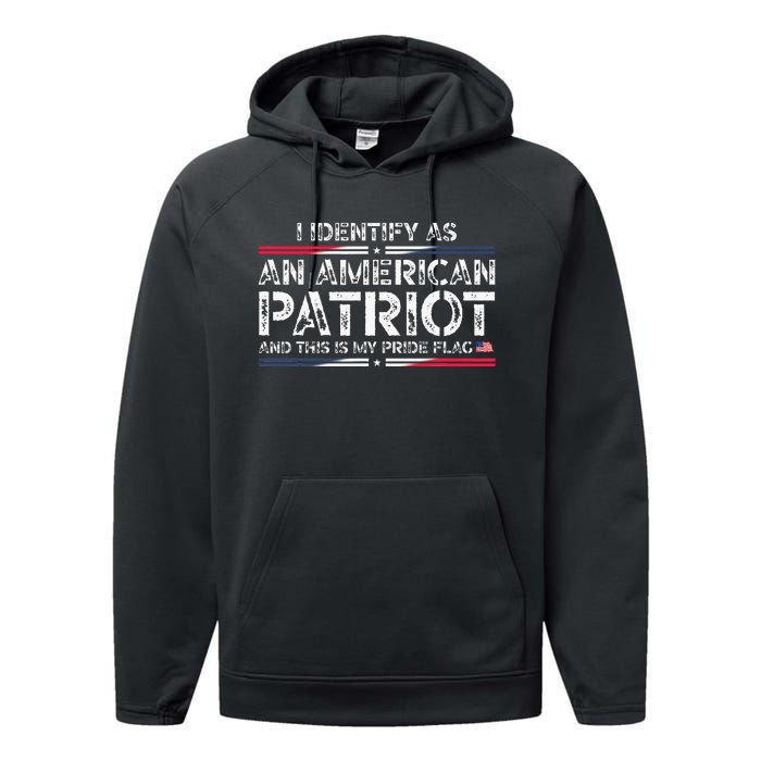 I Identify As An American Patriot Performance Fleece Hoodie