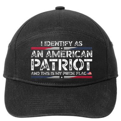 I Identify As An American Patriot 7-Panel Snapback Hat