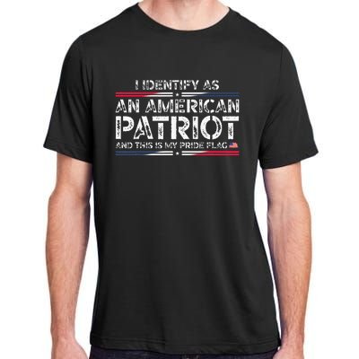 I Identify As An American Patriot Adult ChromaSoft Performance T-Shirt