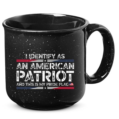 I Identify As An American Patriot 15oz Campfire Ceramic Mug