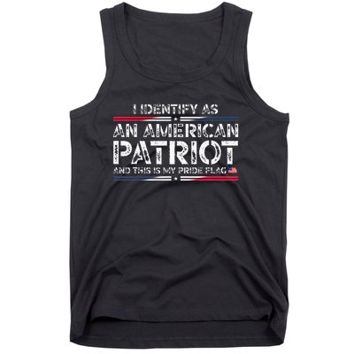 I Identify As An American Patriot Tank Top