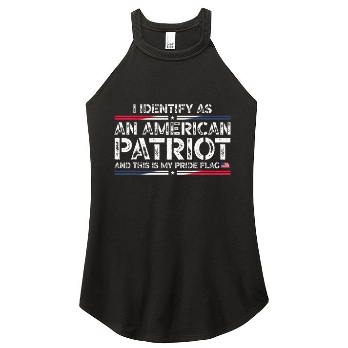 I Identify As An American Patriot Women's Perfect Tri Rocker Tank