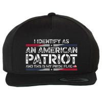 I Identify As An American Patriot Wool Snapback Cap