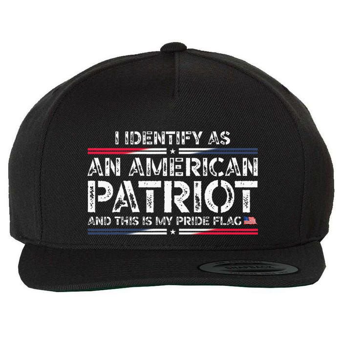 I Identify As An American Patriot Wool Snapback Cap