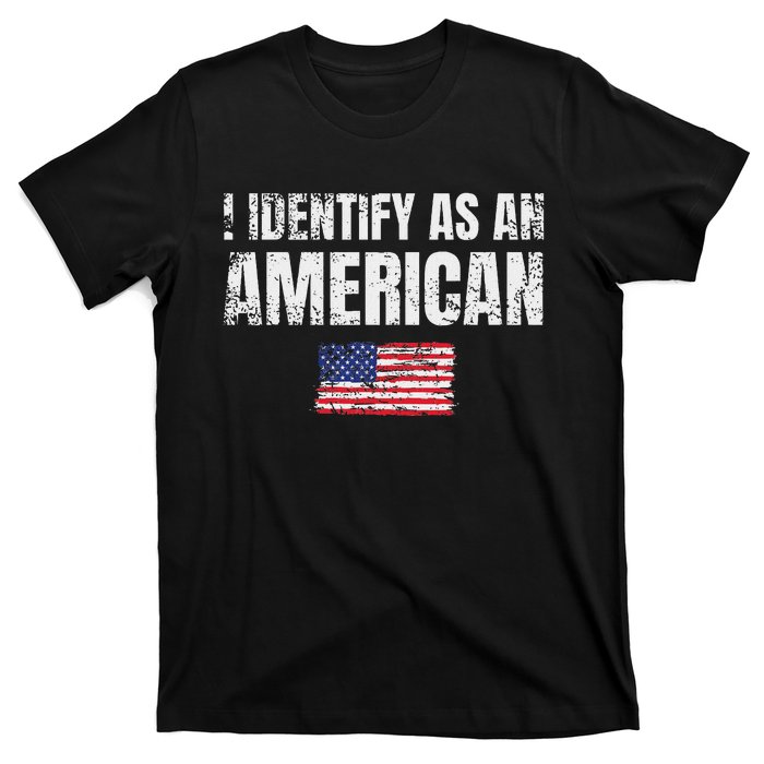 I Identify As An American Usa Patriotic Pride T-Shirt