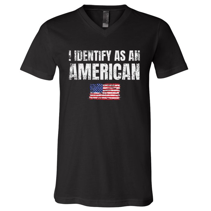 I Identify As An American Usa Patriotic Pride V-Neck T-Shirt