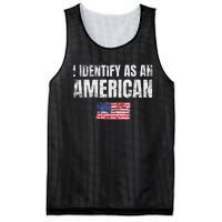 I Identify As An American Usa Patriotic Pride Mesh Reversible Basketball Jersey Tank