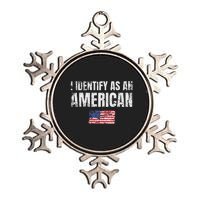 I Identify As An American Usa Patriotic Pride Metallic Star Ornament