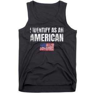 I Identify As An American Usa Patriotic Pride Tank Top