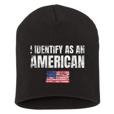 I Identify As An American Usa Patriotic Pride Short Acrylic Beanie