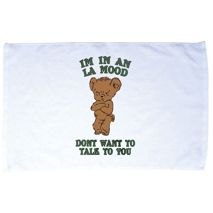 I'm In An La Mood Don't Want To Talk To You Angry Bear Cute Gift Idea Microfiber Hand Towel