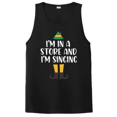 IM In A Store And IM Singing Christmas Buddy Elf Swea PosiCharge Competitor Tank