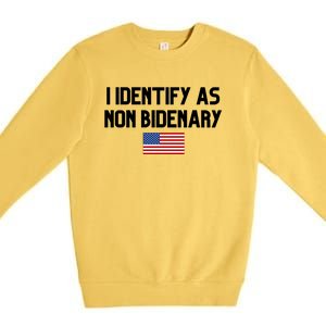 I Identify As Non Bidenary Premium Crewneck Sweatshirt