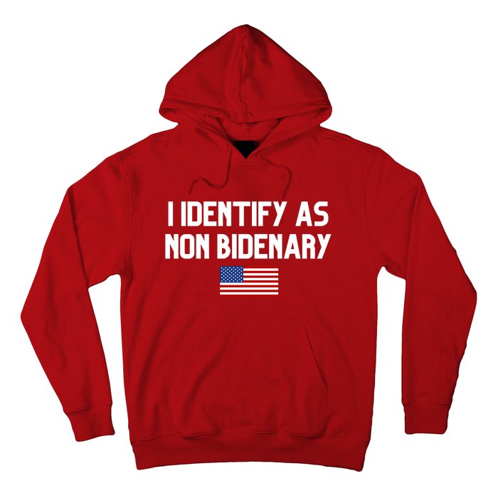 I Identify As Non Bidenary Hoodie