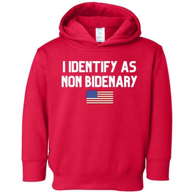 I Identify As Non Bidenary Toddler Hoodie