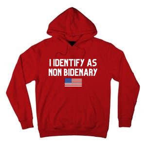 I Identify As Non Bidenary Tall Hoodie