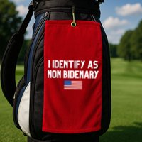 I Identify As Non Bidenary Golf Towel