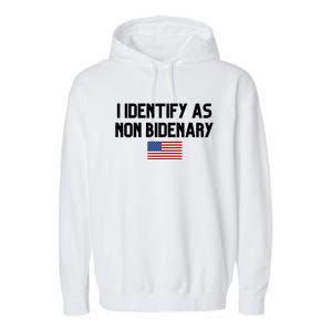 I Identify As Non Bidenary Garment-Dyed Fleece Hoodie