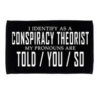 I Identify As A Conspiracy Theorist Microfiber Hand Towel