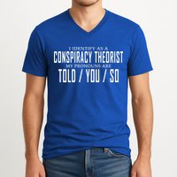 I Identify As A Conspiracy Theorist V-Neck T-Shirt