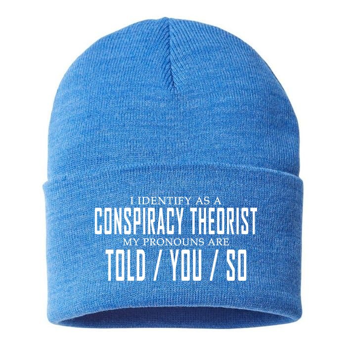 I Identify As A Conspiracy Theorist Sustainable Knit Beanie