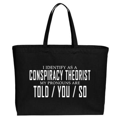 I Identify As A Conspiracy Theorist Cotton Canvas Jumbo Tote