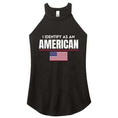 I Identify As An American No Identity Politics Usa Flag Women's Perfect Tri Rocker Tank