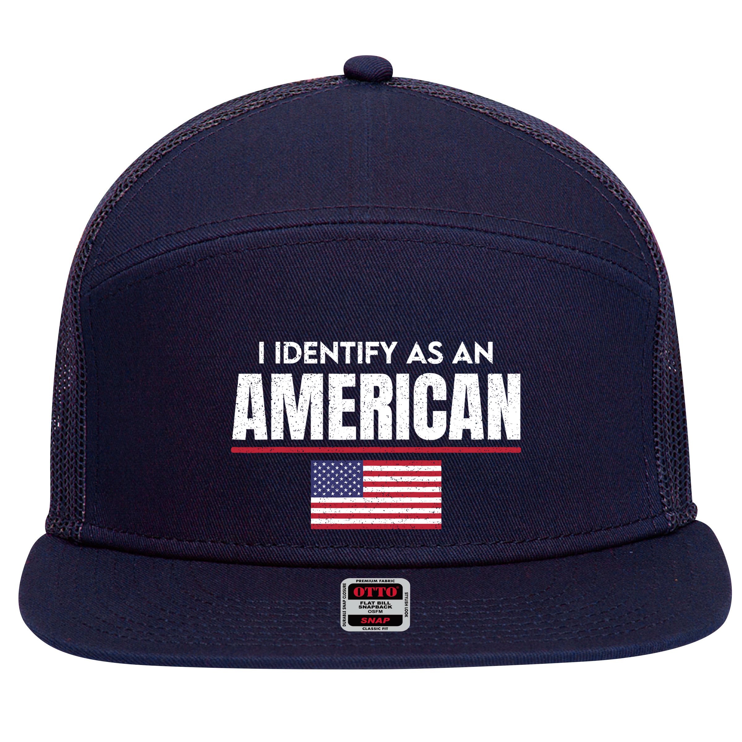 I Identify As An American No Identity Politics Usa Flag 7 Panel Mesh Trucker Snapback Hat