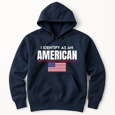 I Identify As An American No Identity Politics Usa Flag Hoodie